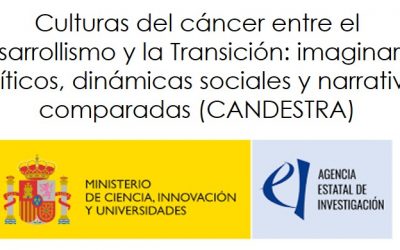 Nuevo proyecto de investigación “Culturas del cáncer entre el Desarrollismo y la Transición: imaginarios políticos, dinámicas sociales y narrativas comparadas (CANDESTRA)» (PID2023-149510NB-I00)